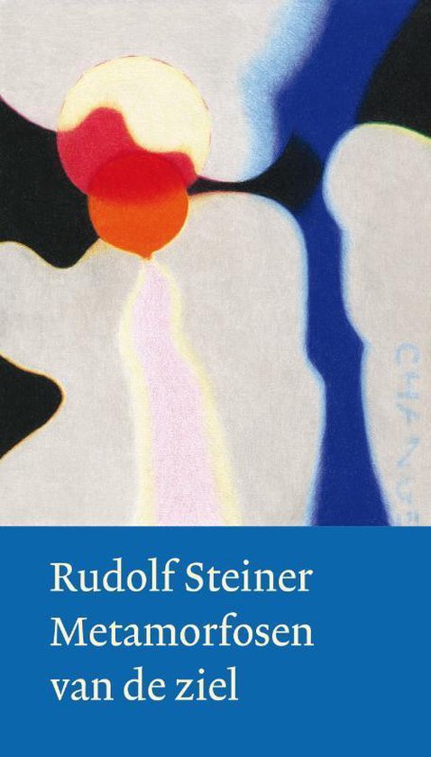 Metamorfosen van de ziel ( Rudolf Steiner)