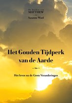 Het gouden tijdperk van de Aarde ( Suzanne Ward)