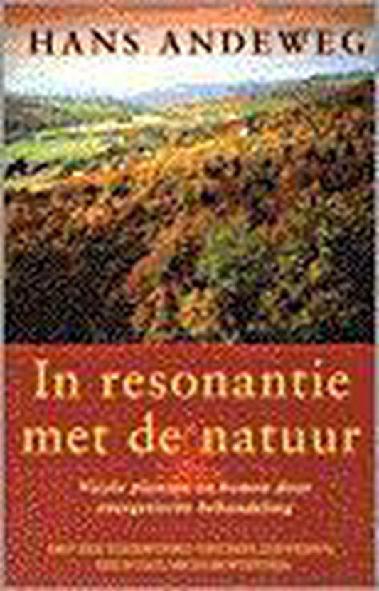 In resonantie met de natuur ( Hans Andeweg)
