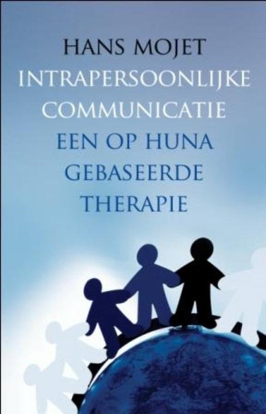 Intrapersoonlijke communicatie ( Hans Mojet)