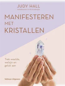 Manifesteren met Kristallen ( Judy Hall)