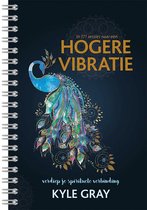 In 111 sessies naar Hogere Vibratie( Kyle Gray)