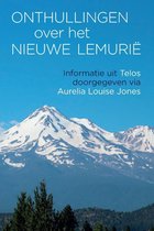 Onthullingen over het Nieuwe Lemurië ( AureliaMouise Jones)